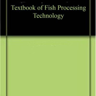 Textbook of Fish Processing Technology (9789390438020)