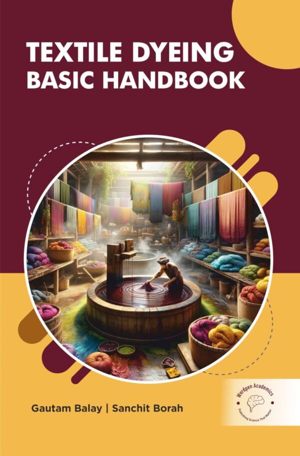 Textile Dyeing: Basic Handbook