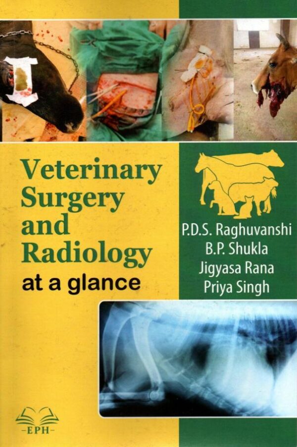 Veterinary Surgery And Radiology At a Glance