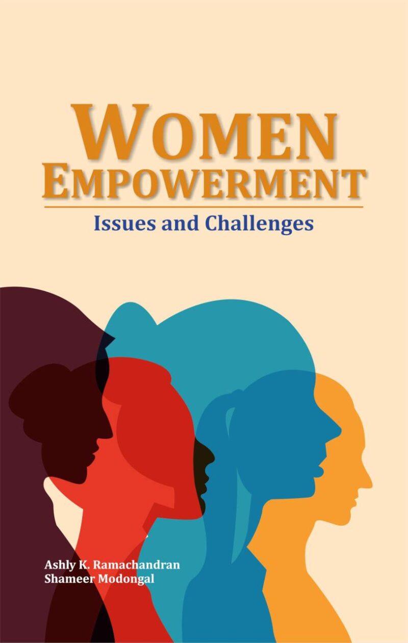 Women Empowerment: Issues and Challenges