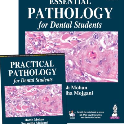 ESSENTIAL PATHOLOGY FOR DENTAL STUDENTS
