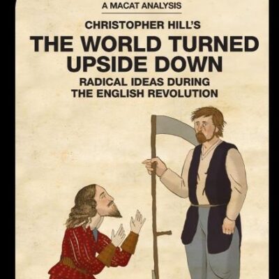 An Analysis of Christopher Hill's The World Turned Upside Down