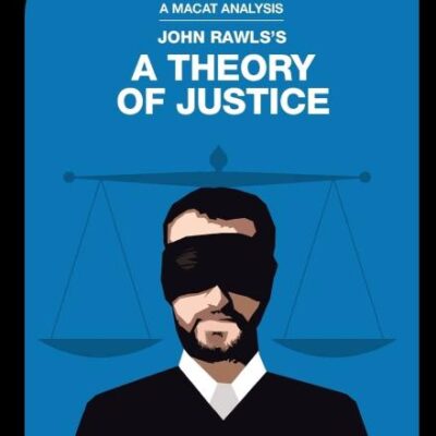 An Analysis of John Rawls's: A Theory of Justice