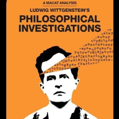 An Analysis of Ludwig Wittgenstein's: Philosophical Investigations