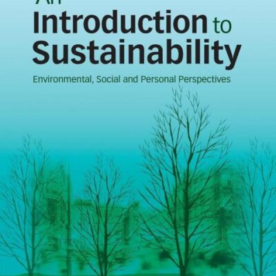 An Introduction to Sustainability: Environmental