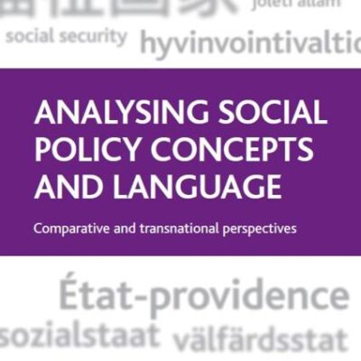 Analysing Social Policy Concepts and Language: Comparative and Transnational Perspectives
