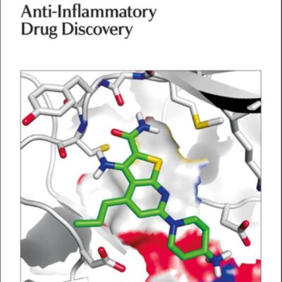 Anti-Inflammatory Drug Discovery: Rsc: Volume 26