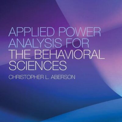 APPLIED POWER ANALYSIS FOR THE BEHAVIORAL SCIENCE 2ED (PB 2019)