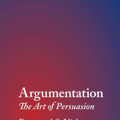 Argumentation: The Art of Persuasion
