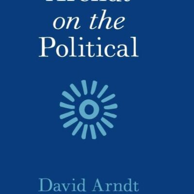 Arendt on the Political