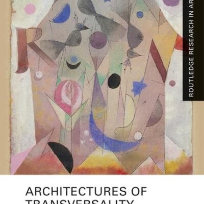 Architectures of Transversality: Paul Klee