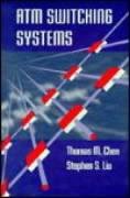 ATM Switching Systems (Artech House Telecommunications Library)