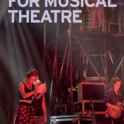 Auditioning For Musical Theatre