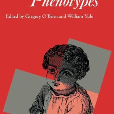 Behavioural Phenotypes-Clinics in Development Medicine No 138 (Clinics in Developmental Medicine (Mac Keith Press))