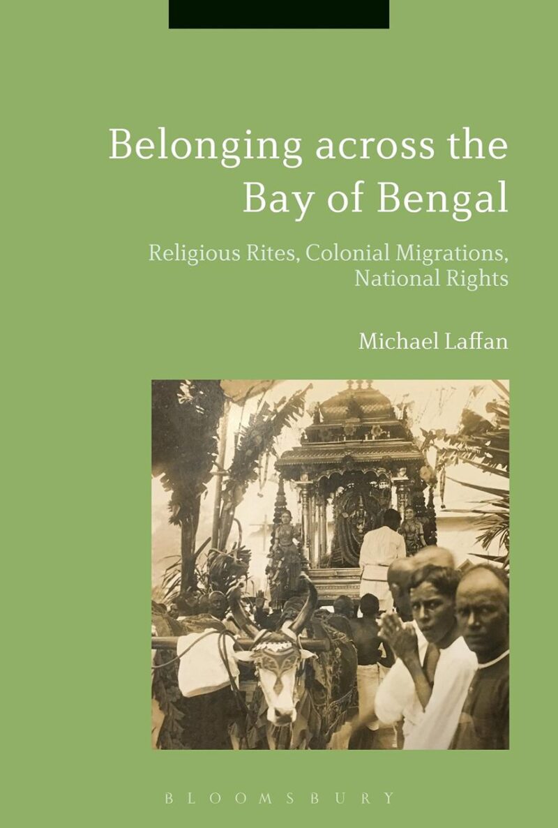 Belonging across the Bay of Bengal: Religious Rites