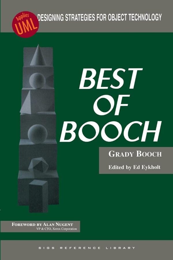 Best of Booch: Designing Strategies for Object Technology: 7 (SIGS Reference Library