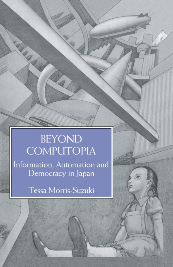Beyond Computopia: Information