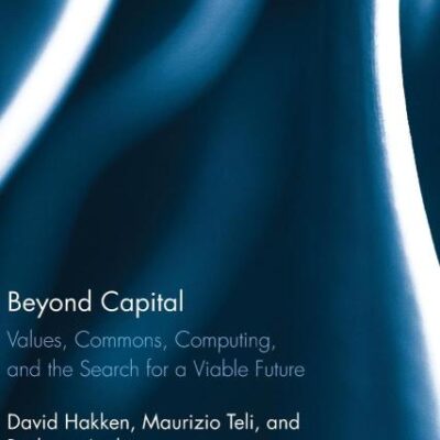 Beyond Capital: Values