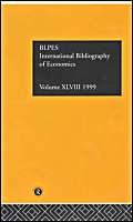 IBSS: Economics: 1999 Vol.48 (INTERNATIONAL BIBLIOGRAPIES OF THE SOCIAL SCIENCES)