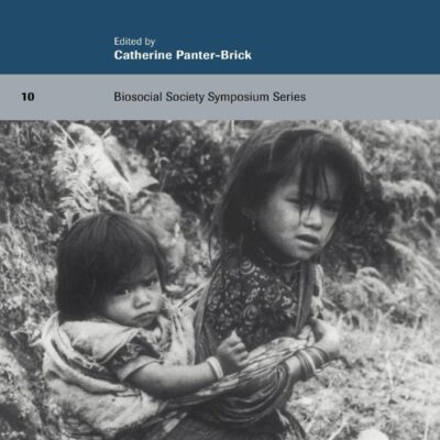 Biosocial Perspectives on Children: 10 (Biosocial Society Symposium Series)