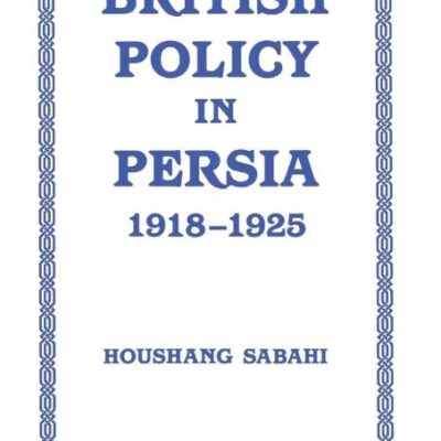 British Policy in Persia