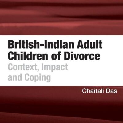 British-Indian Adult Children of Divorce: Context
