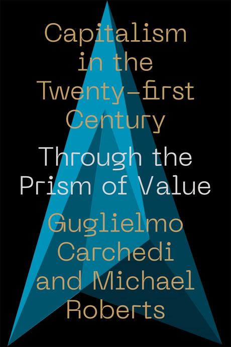 Capitalism in the Twenty-first Century: Through the Prism of Value