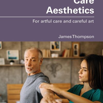 Care Aesthetics: For artful care and careful art