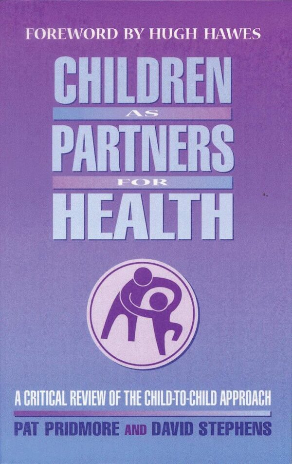 Children as Partners for Health: A Critical Review of the Child-to-Child Approach