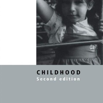 Childhood (Second Edition)