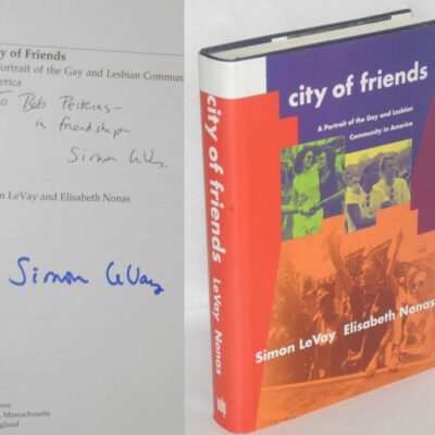 City of Friends: A Portrait of the Gay and Lesbian Community in America