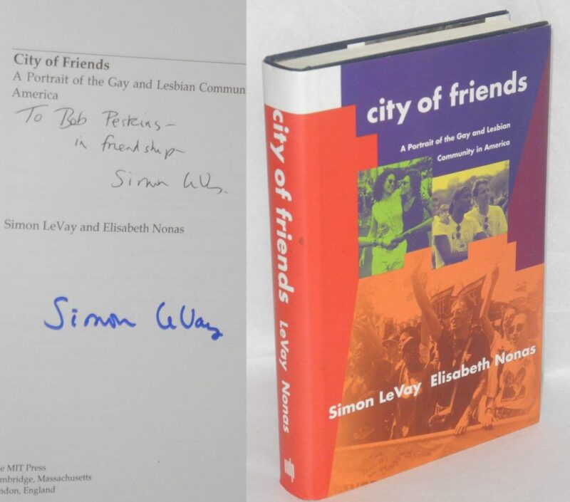 City of Friends: A Portrait of the Gay and Lesbian Community in America