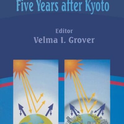 Climate Change: Five Years after Kyoto