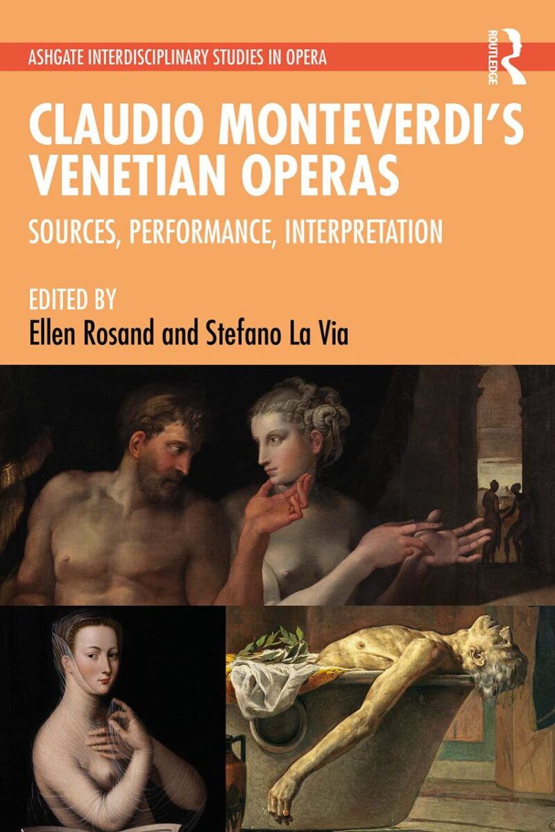 Claudio Monteverdi's Venetian Operas: Sources