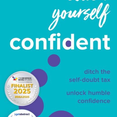 Coach Yourself Confident: Ditch the Self-Doubt Tax