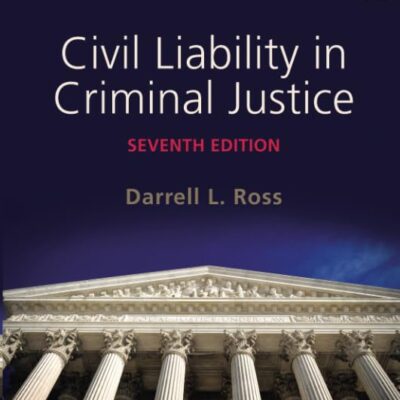 CIVIL LIABILITY IN CRIMINAL JUSTICE