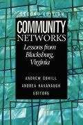 Community Networks - Lessons from Blacksburg