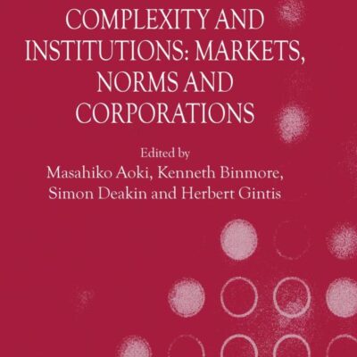 Complexity and Institutions: Markets