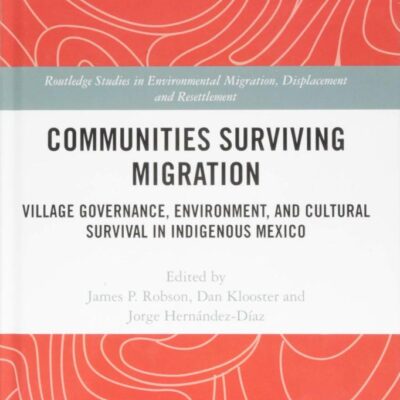 Communities Surviving Migration: Village Governance