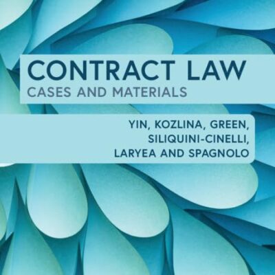 Contract Law: Cases and Materials