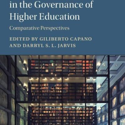 Convergence and Diversity in the Governance of Higher Education: Comparative Perspectives (Cambridge Studies in Comparative Public Policy)