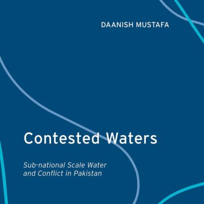 Contested Waters: Sub-national Scale Water and Conflict in Pakistan