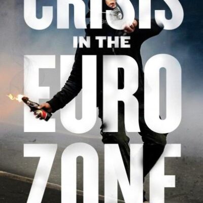 Crisis in the Euro Zone