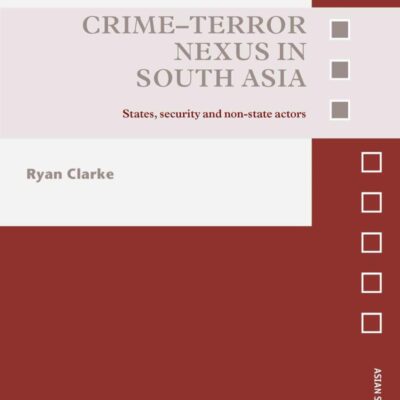 Crime-Terror Nexus in South Asia: States