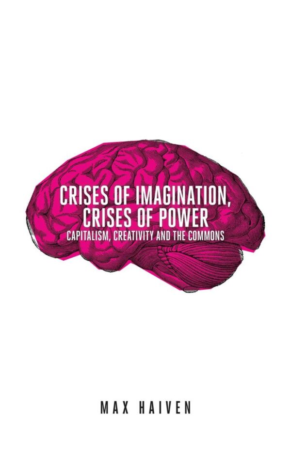 Crises of Imagination