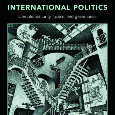 CRITICAL THEORY OF INTERNATIONAL POLITICS: COMPLEMENTARITY