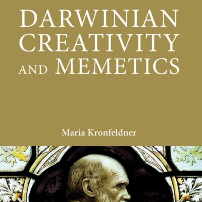 Darwinian Creativity and Memetics (Acumen Research Editions)