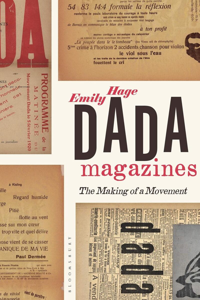 Dada Magazines: The Making of a Movement (Criminal Practice)