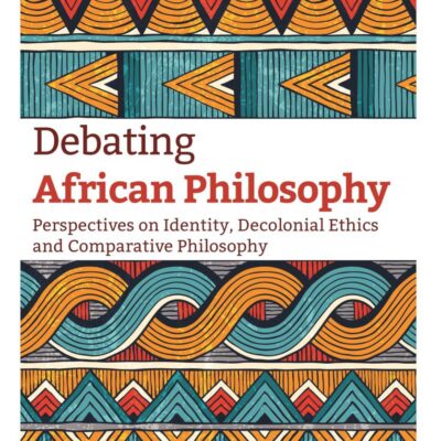 Debating African Philosophy: Perspectives on Identity