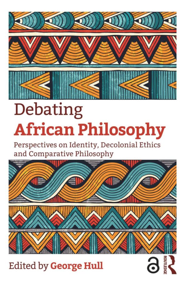 Debating African Philosophy: Perspectives on Identity